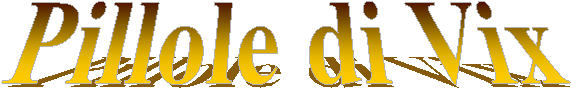Pillole di Vix